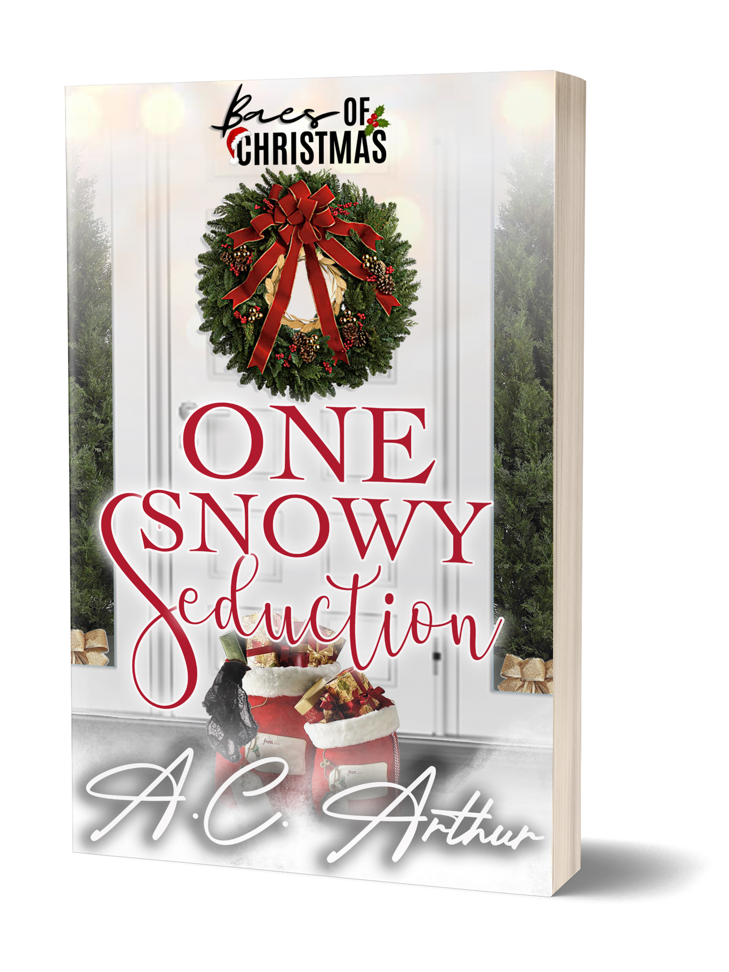 One Snowy Seduction: Baes of Christmas – Paperback