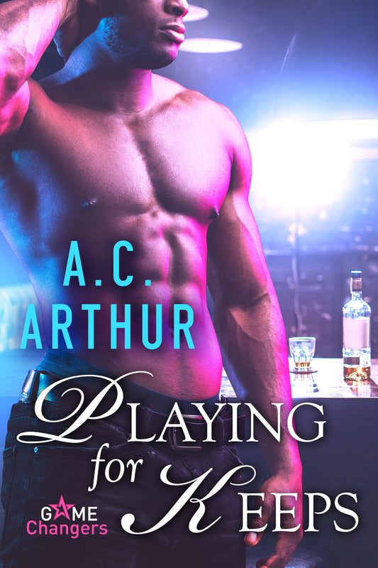 Playing For Keeps: Game Changers Book #2 - Paperback