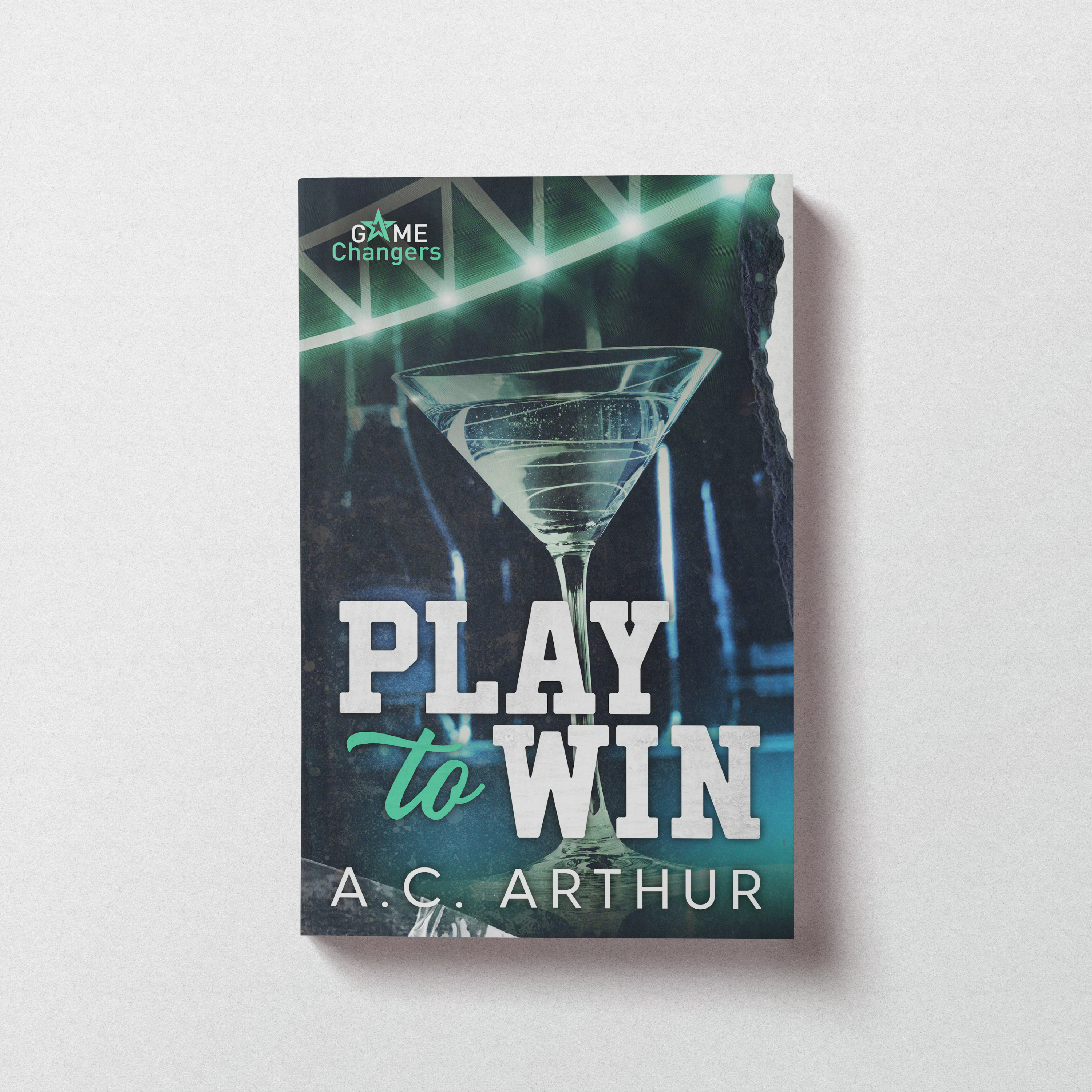 Play To Win: Game Changers Book #1 - Paperback