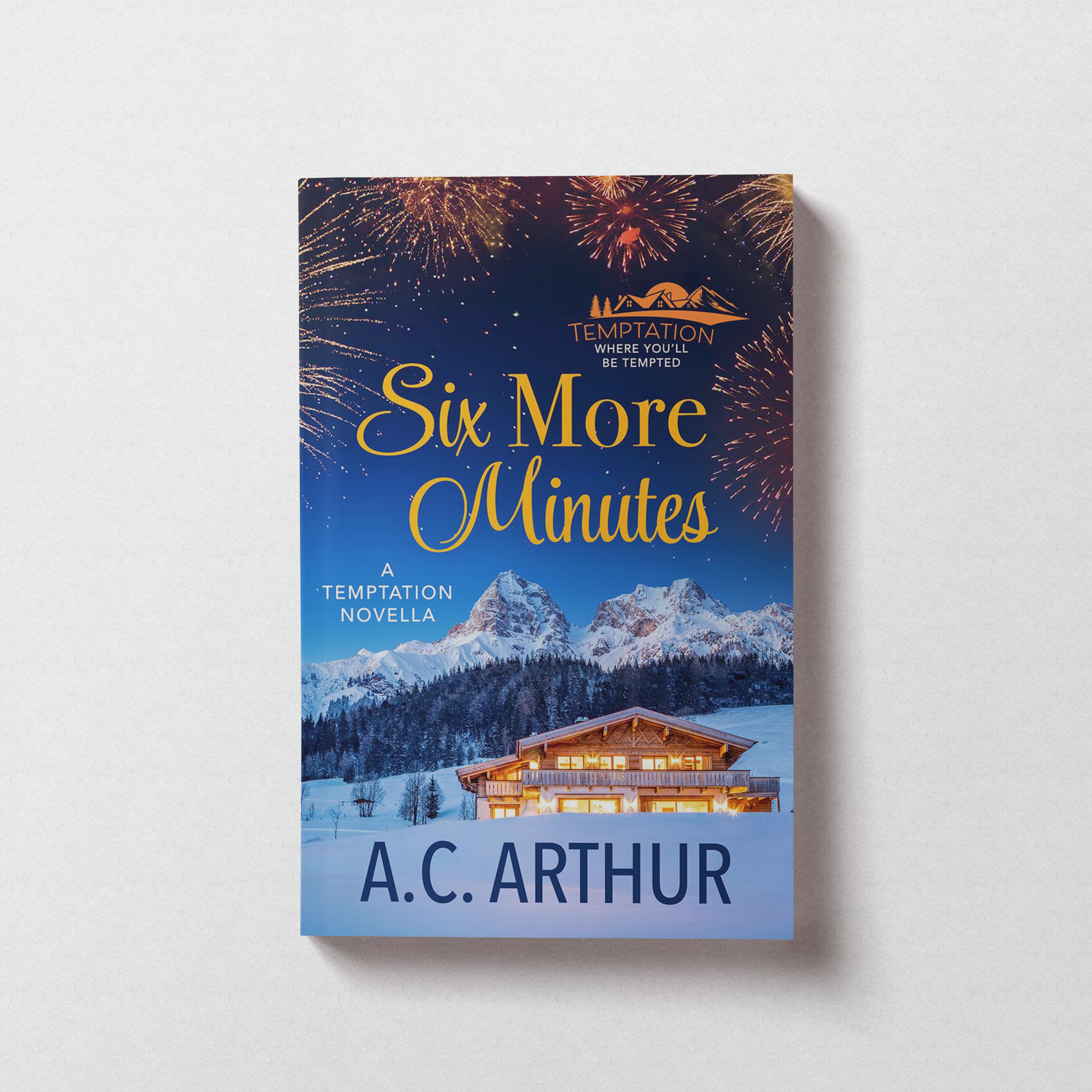 Six More Minutes: Temptation Book #4.5