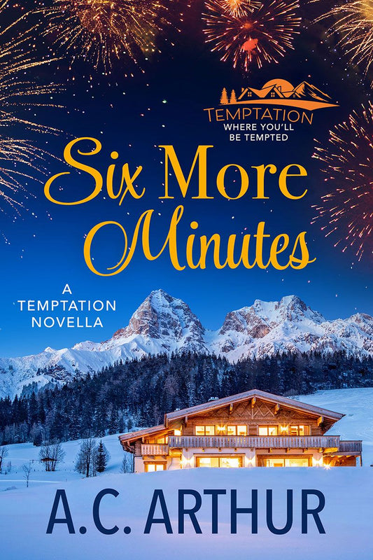 Six More Minutes: Temptation Book #4.5