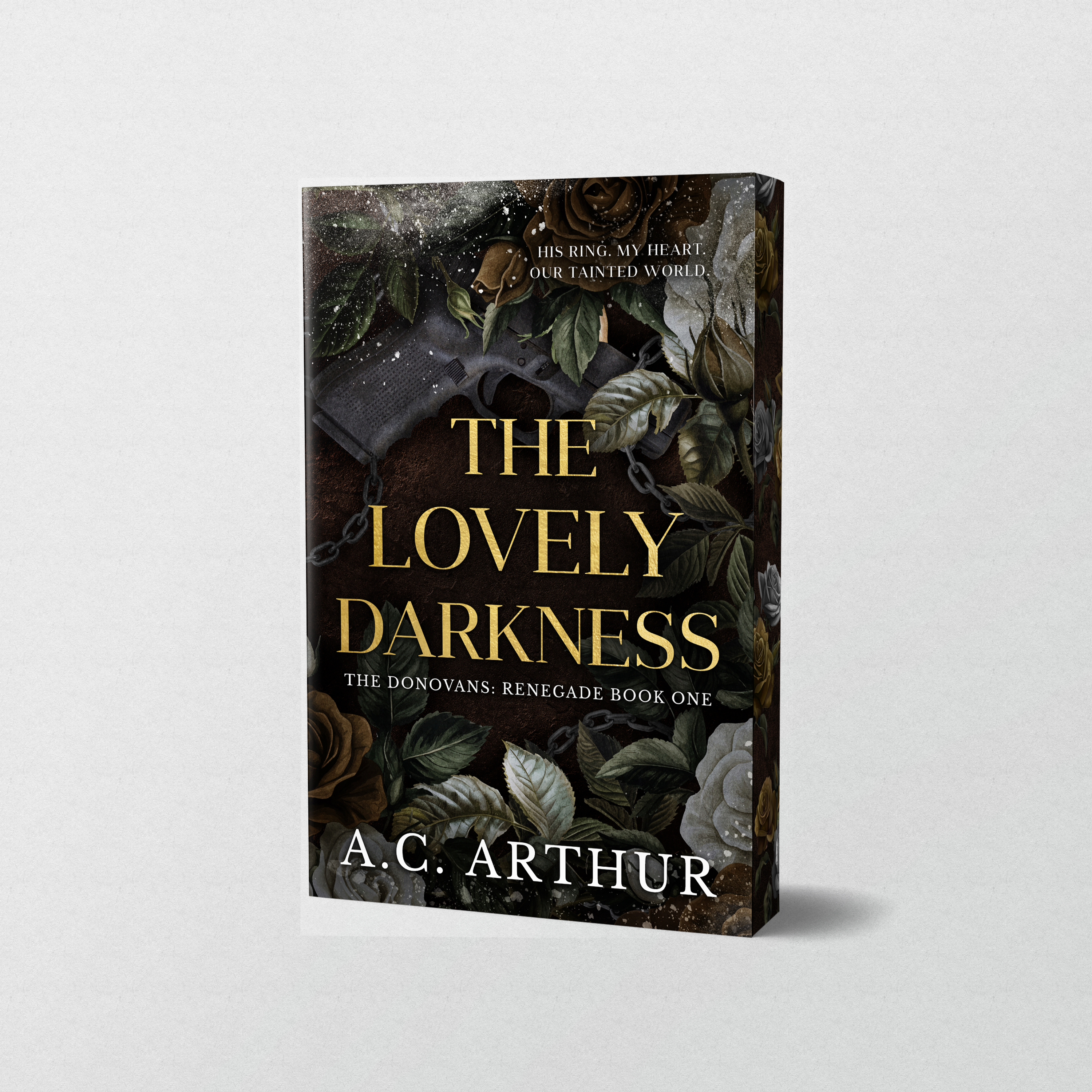 The Lovely Darkness: Donovans Renegade Book #1 - Deluxe Edition Paperback